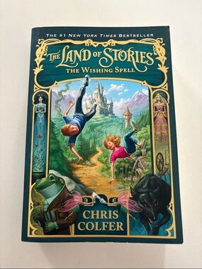 The Land of Stories: The Wishing Spell by Chris Colfer - Softcover book